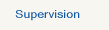 Supervision