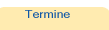 Termine